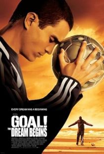 Goal! The Dream Begins (2005) | Piratop