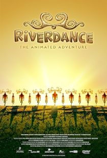 Riverdance: The Animated Adventure (2021) | Piratop