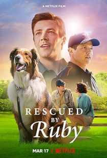 Rescued by Ruby (2022) | Piratop