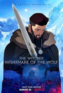 The Witcher: Nightmare of the Wolf (2021) | PiraTop