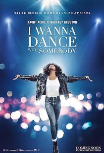 Whitney Houston: I Wanna Dance with Somebody (2022) | PiraTop