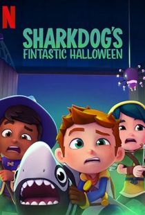 Sharkdog's Fintastic Halloween (2021) | Piratop