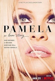 Pamela: A Love Story (2023) | PiraTop