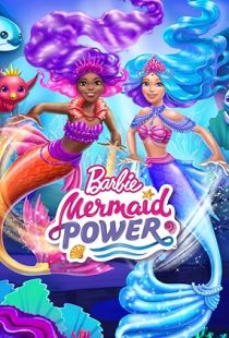 Barbie: Mermaid Power (2022) | Piratop