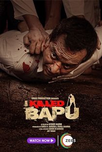 I Killed Bapu (2023) | Piratop