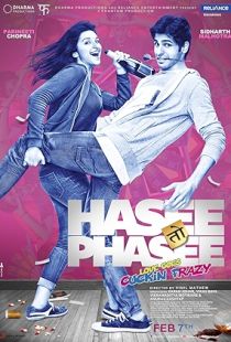 Hasee Toh Phasee (2014) | PiraTop